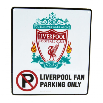 FC Liverpool semn pe perete No Parking Sign
