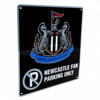 Newcastle United semn metalic No Parking Sign