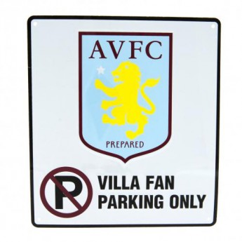 Aston Villa semn metalic No Parking Sign